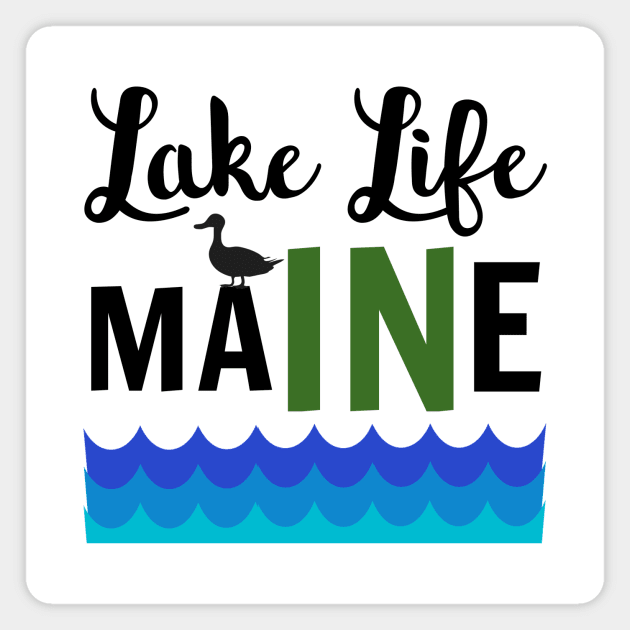 Lake Life in Maine Magnet by spiffy_design